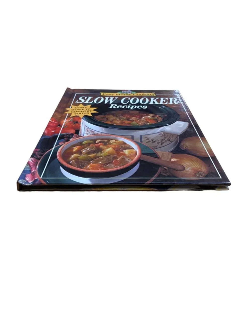 Easy Home Cooking Slow Cooker Recipes Cookbook Comfort Food Meals HC 1997